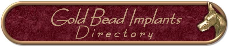 GOLD BEAD IMPLANT DIRECTORY